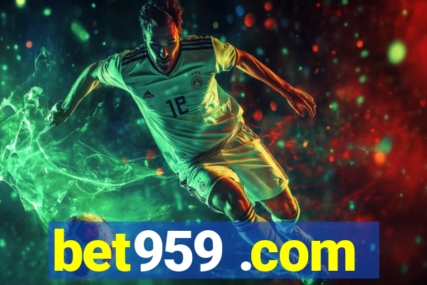 bet959 .com