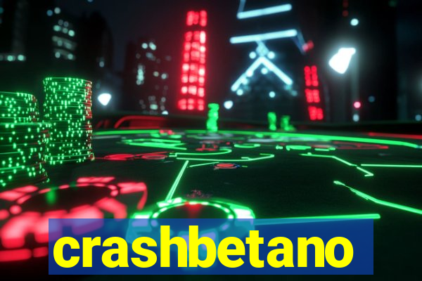 crashbetano