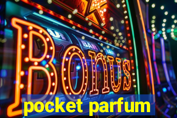 pocket parfum