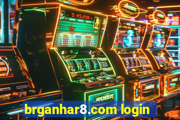 brganhar8.com login