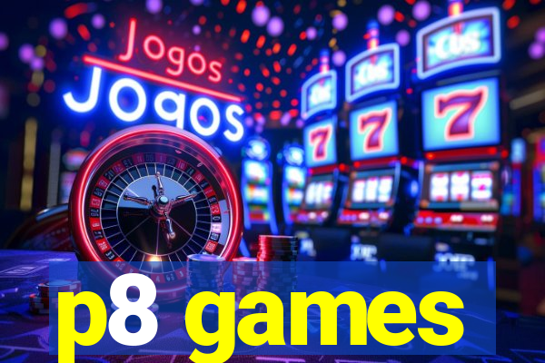 p8 games