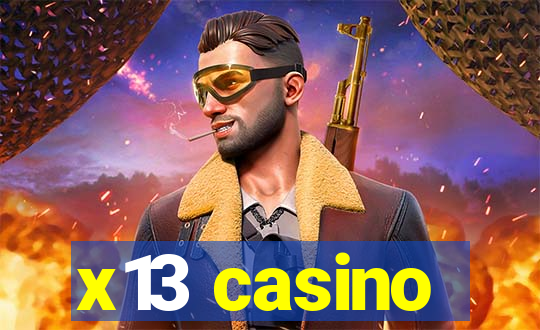 x13 casino