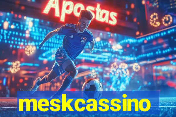 meskcassino