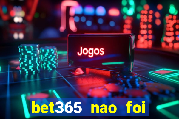 bet365 nao foi possivel processar seu deposito
