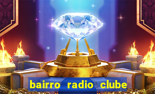 bairro radio clube em santos