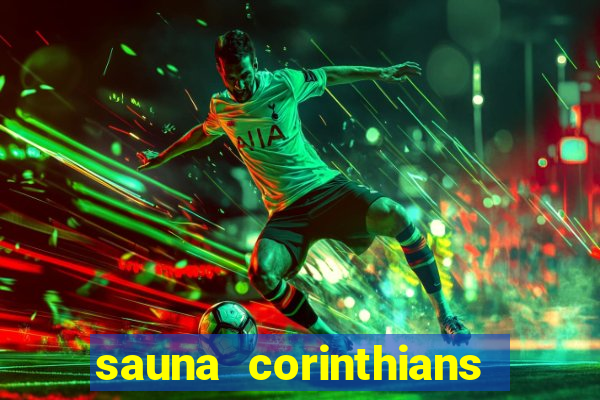 sauna corinthians santo andre