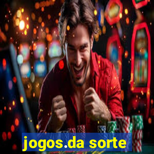 jogos.da sorte