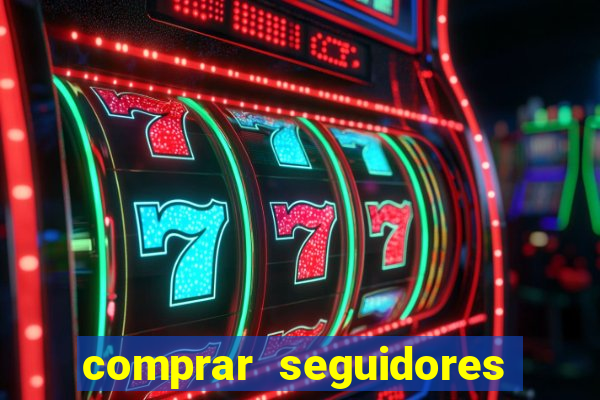 comprar seguidores barato instagram