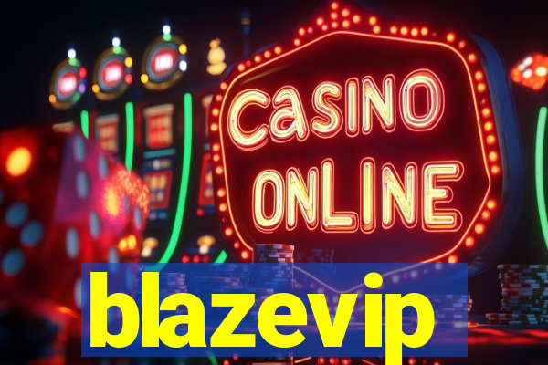 blazevip
