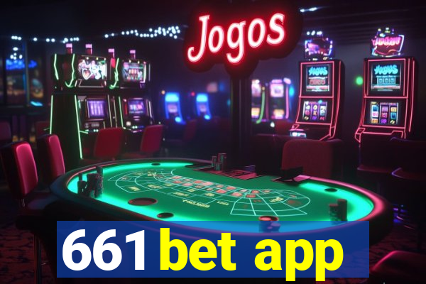 661 bet app