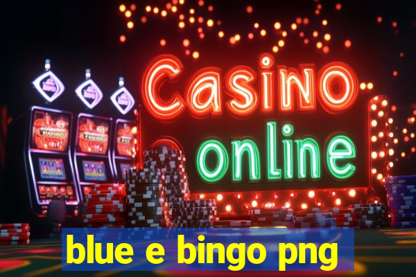 blue e bingo png