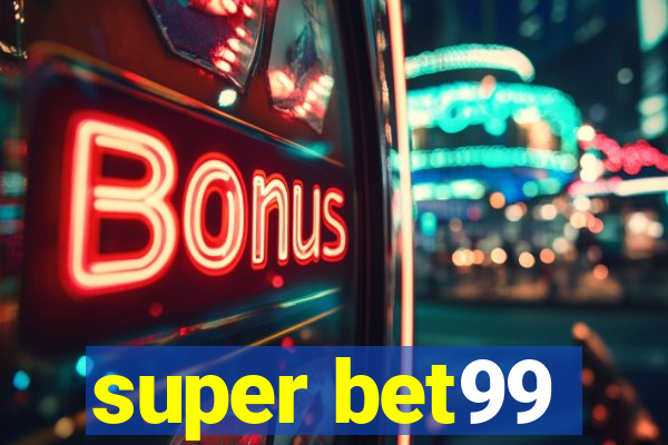 super bet99