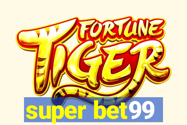 super bet99