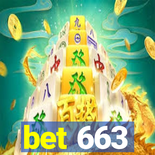 bet 663