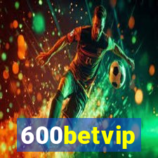 600betvip