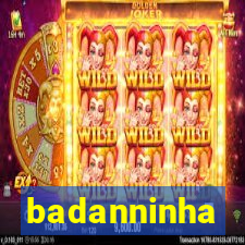 badanninha