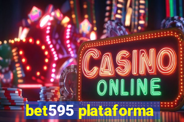 bet595 plataforma