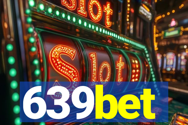 639bet