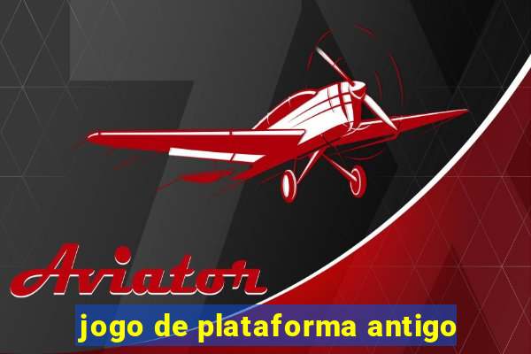 jogo de plataforma antigo