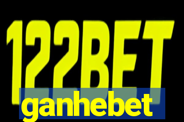 ganhebet