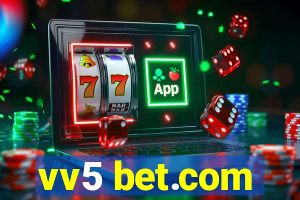 vv5 bet.com