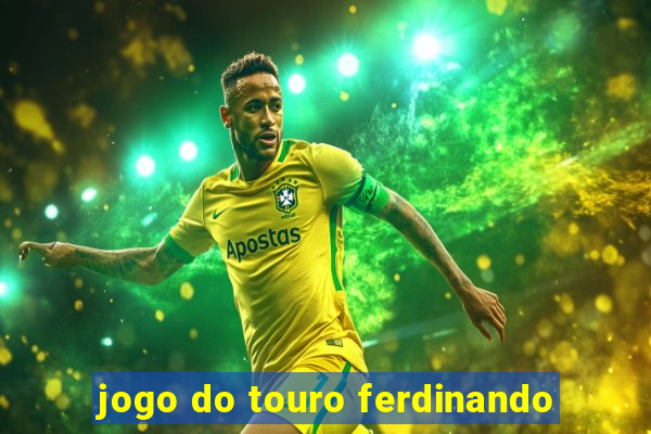 jogo do touro ferdinando