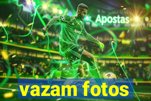 vazam fotos