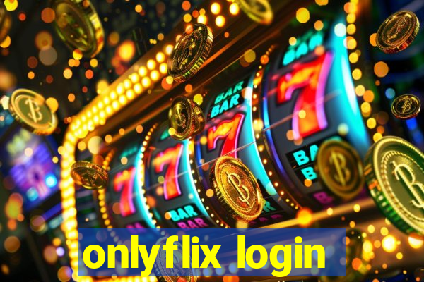 onlyflix login