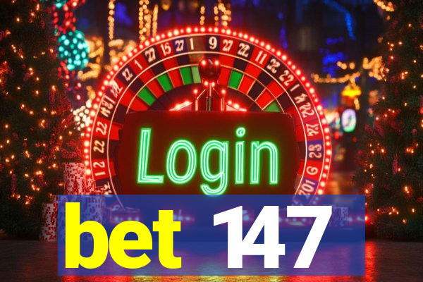 bet 147