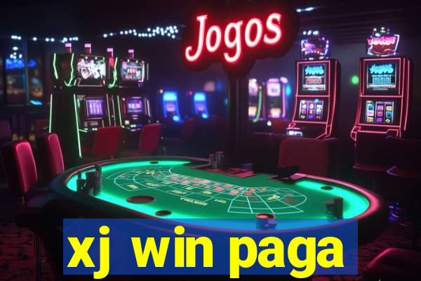 xj win paga