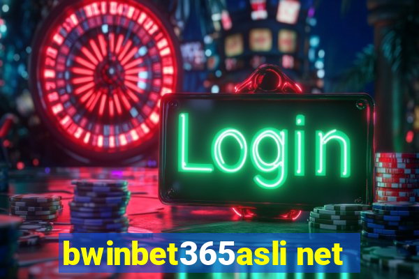 bwinbet365asli net