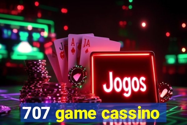 707 game cassino