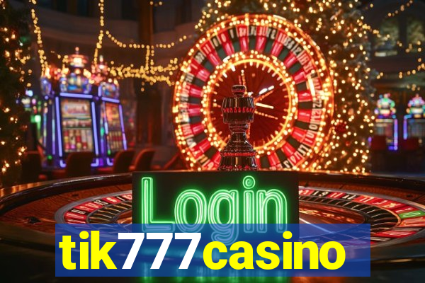 tik777casino