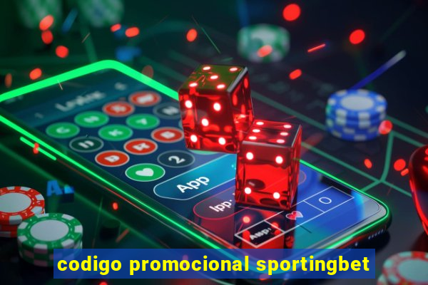 codigo promocional sportingbet