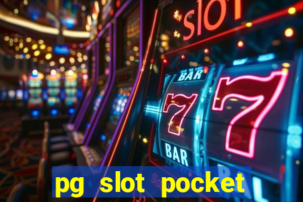 pg slot pocket games soft