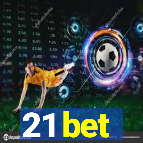 21 bet