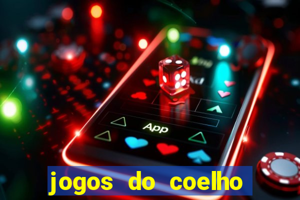 jogos do coelho sabido para jogar online