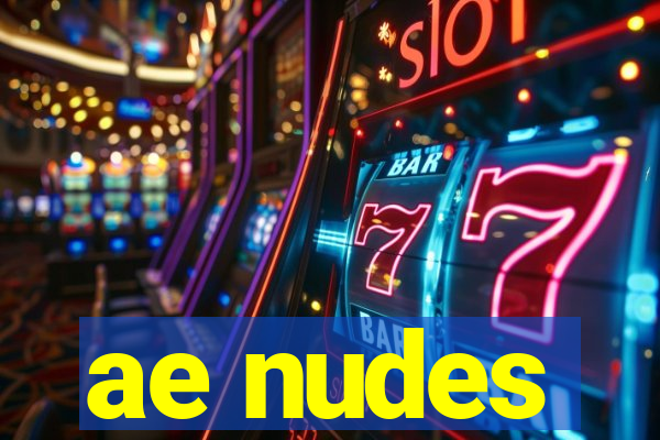 ae nudes