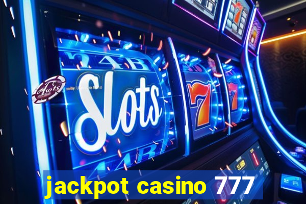 jackpot casino 777