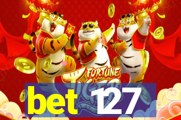 bet 127