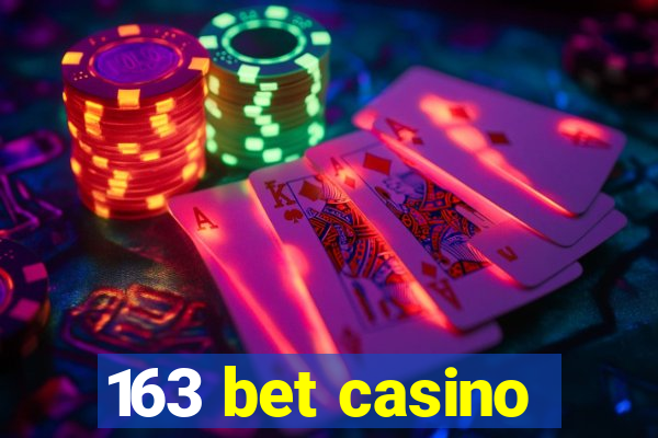 163 bet casino