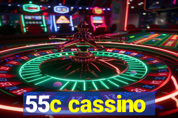 55c cassino