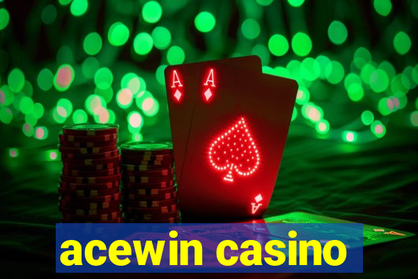 acewin casino