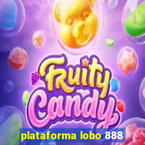 plataforma lobo 888