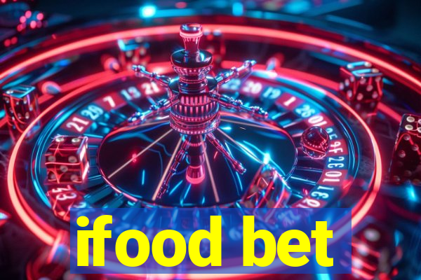 ifood bet