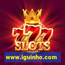 www.iguinho.com.br