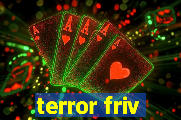 terror friv