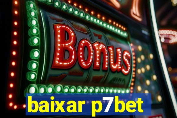 baixar p7bet