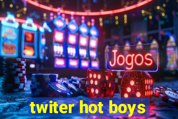 twiter hot boys