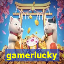 gamerlucky